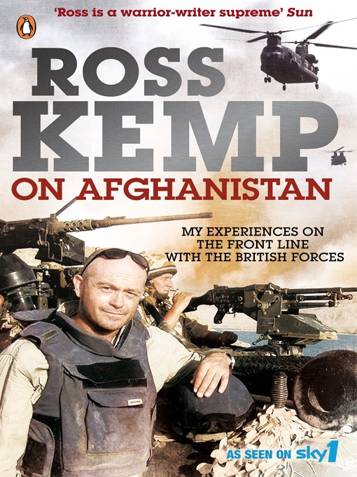 Title details for Ross Kemp on Afghanistan by Ross Kemp - Available